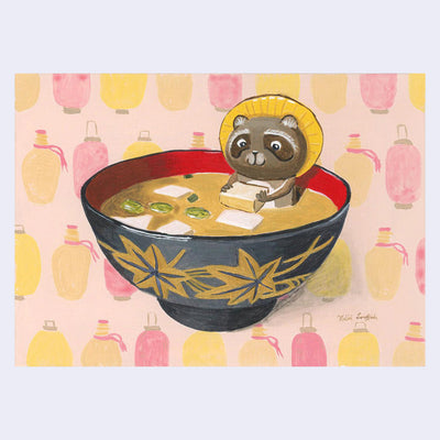 Painting of a miso soup bowl, black with a red interior and gold leaf pattern on the exterior. A raccoon tanuki character sits in it and holds a cube of tofu. Background is a repeating pattern of lantern.