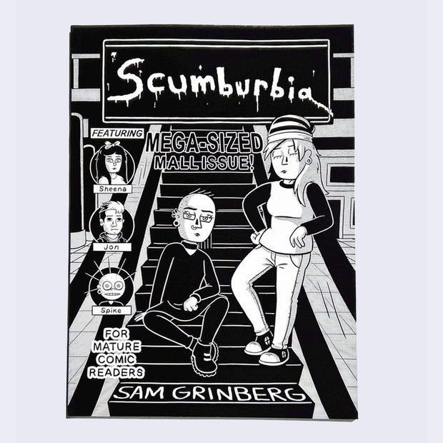 Front cover for Scumburbia comic, featuring a black and white illustration of 2 teenagers atop of a mall escalator. 