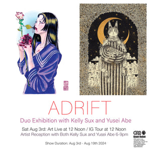 Art show poster for Adrift, with artwork from Kelly Sux on the left and Yusei Abe on the right. Show information is provided.