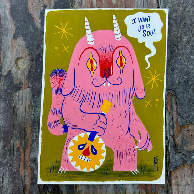 Painting of a cute, pink monster holding a banjo and smiling. It says "I Want Your Soul"