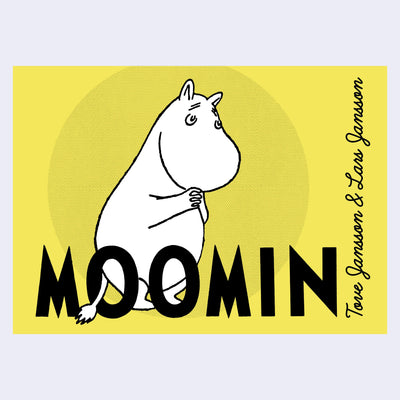 Book cover for Moomin Adventure, all yellow with a black and white illustration of Tove Jansson's Moomin standing with his hands together.