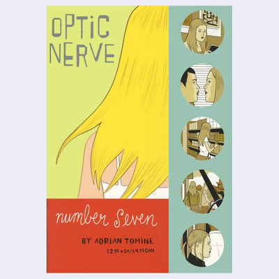 Cover for issue #7 of "Optic Nerve" comic featuring an illustration of the back of a woman's head with long blonde hair. Next are several circular thumbnails of this woman reading, walking, shopping or talking.