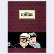 Cover for "Scrapbook", a subtle diamond pattern on burgundy solid background with a small rectangular illustration of a couple on a motorcycle, tho only their faces are seen.