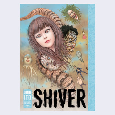 "Shiver" book cover, blue with illustration of a wide eyed woman with various horrific heads behind her and brown clouds.