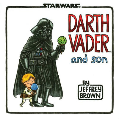 Jeffrey Brown - Star Wars: Darth Vader and Son